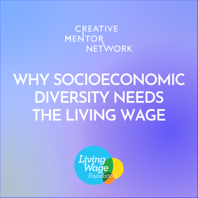 Why socioeconomic diversity needs the Living Wage